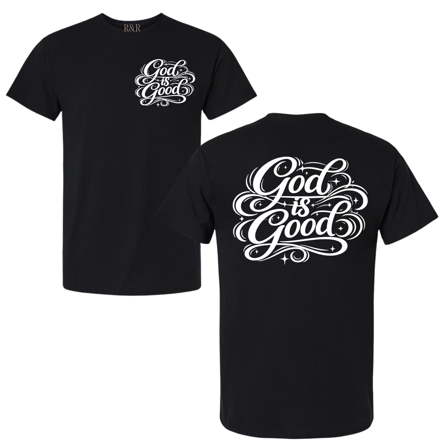 God is Good - white