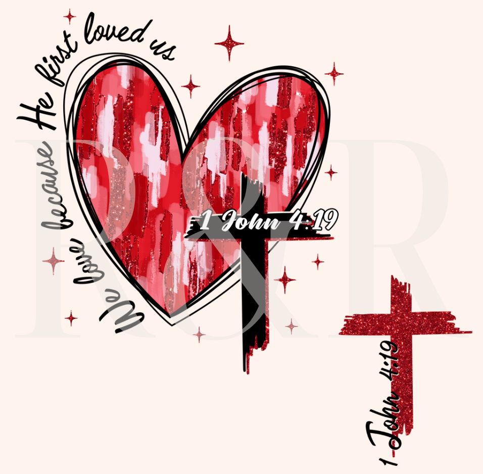 He First Loved us w/ Pocket (RTS) Clear Film