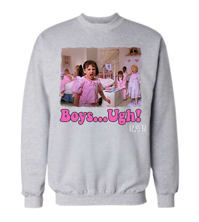 Boys... Ugh!