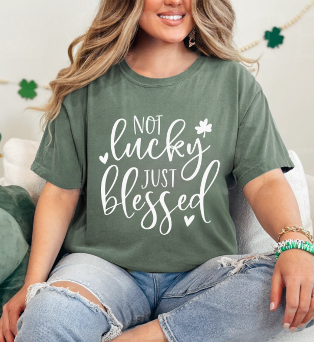 Not Lucky Just Blessed