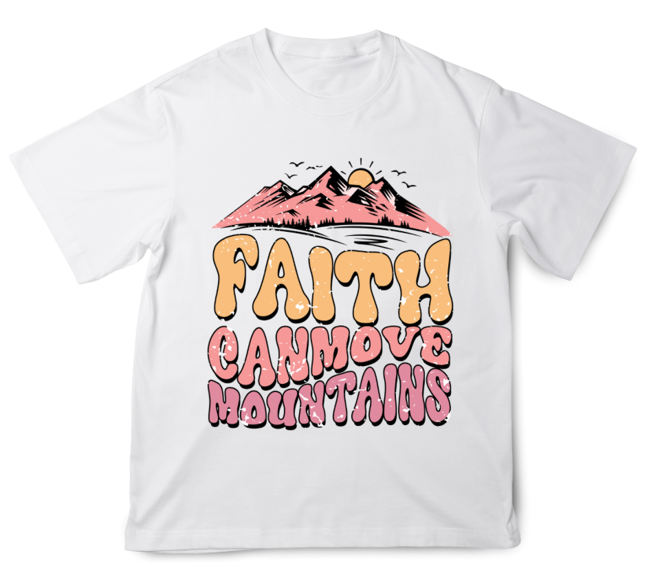 Faith can move Mountains