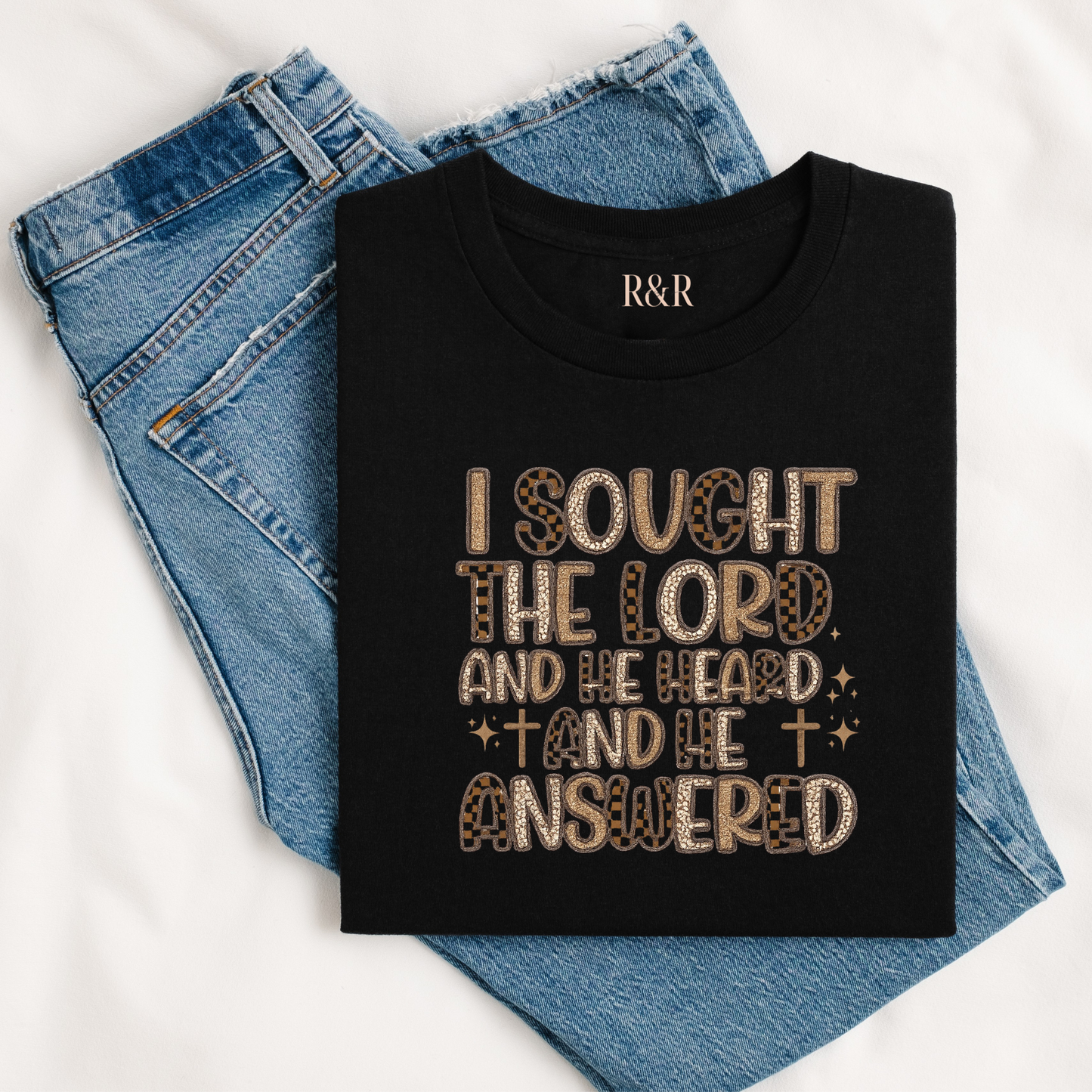 I Sought The Lord T-shirt