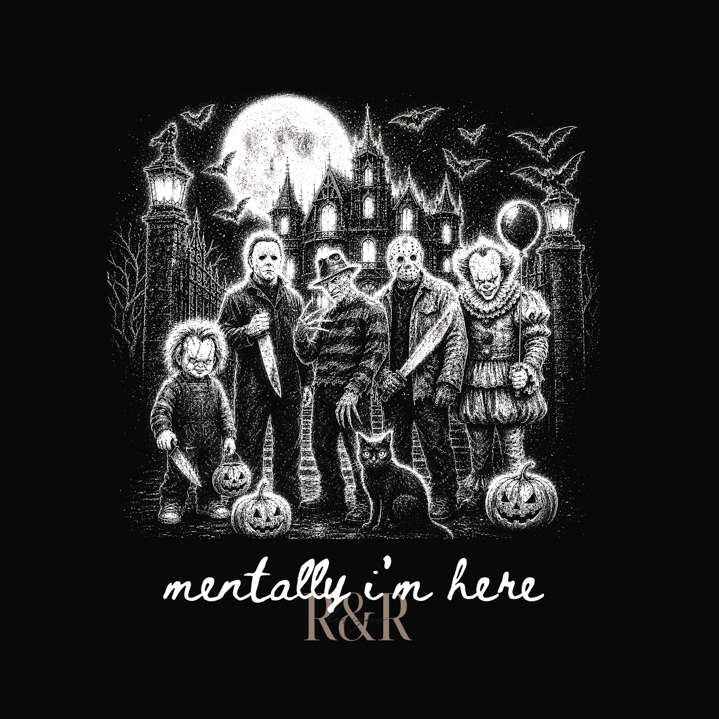 Mentally I'm Here Spooky - DTF PRINT ONLY