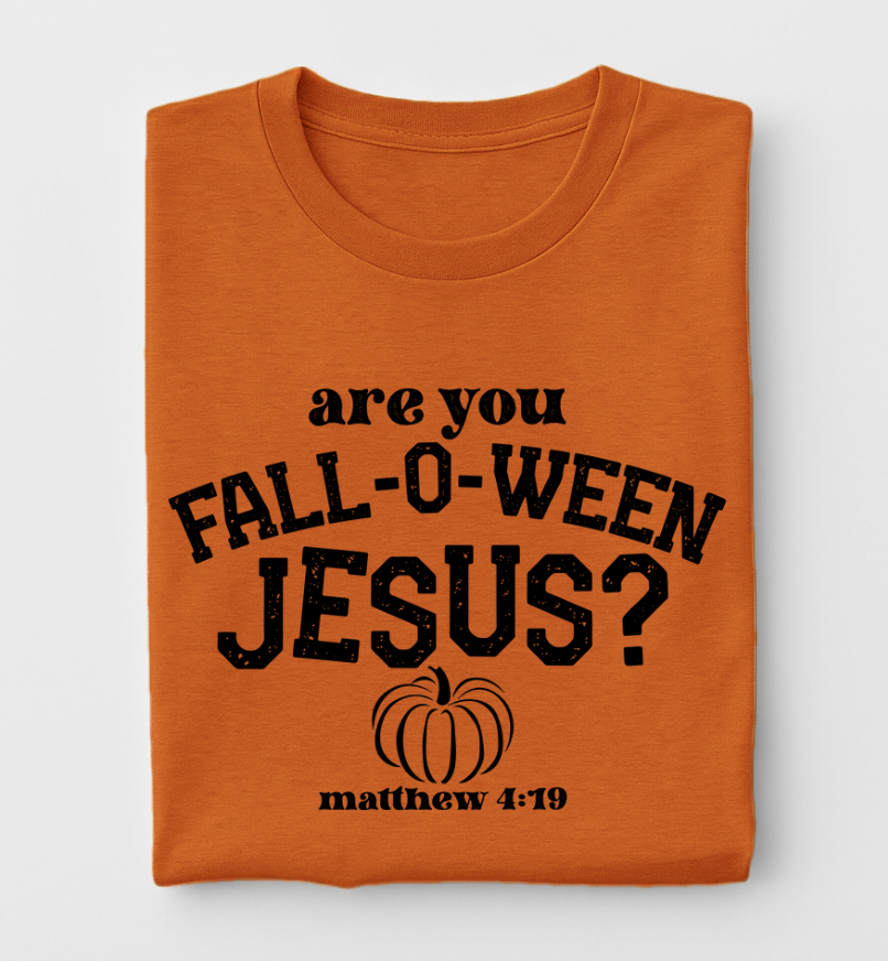 Are You Fall-O-Ween Jesus?