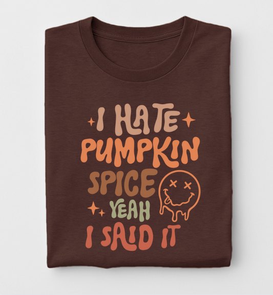 I Hate Pumpkin Spice