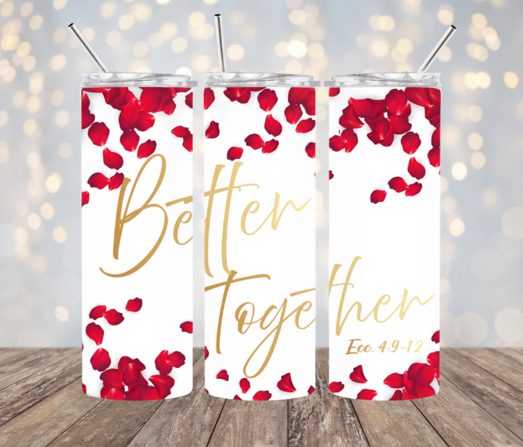 Better Together Tumbler