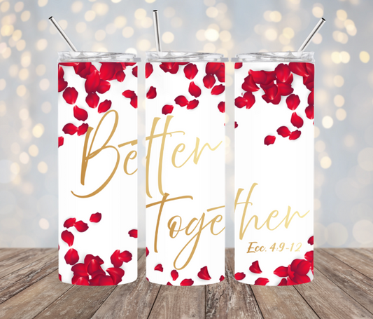 Better Together Tumbler