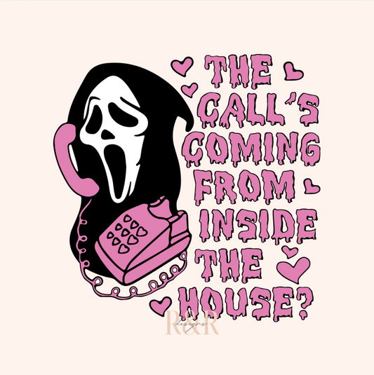 The Calls Coming From Inside